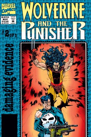 Wolverine and The Punisher: Damaging Evidence #2