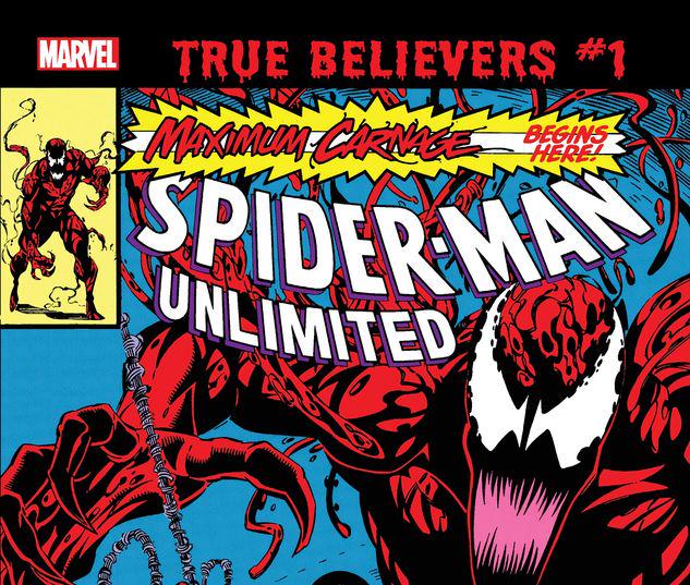 TRUE BELIEVERS: ABSOLUTE CARNAGE - MAXIMUM CARNAGE 1 #1