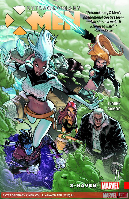 Extraordinary X-Men Vol. 1: X-Haven (Trade Paperback)