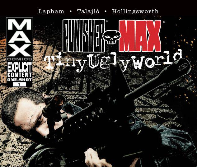 Punisher Max: Tiny Ugly World #1