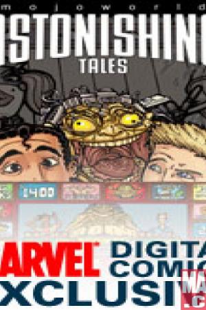 Astonishing Tales: Mojoworld Digital Comic #2 