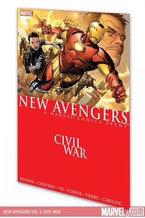 New Avengers Vol. 5: Civil War (Trade Paperback)