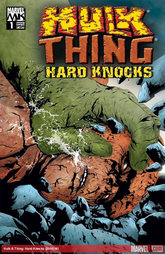 Hulk & Thing: Hard Knocks (2004) #1