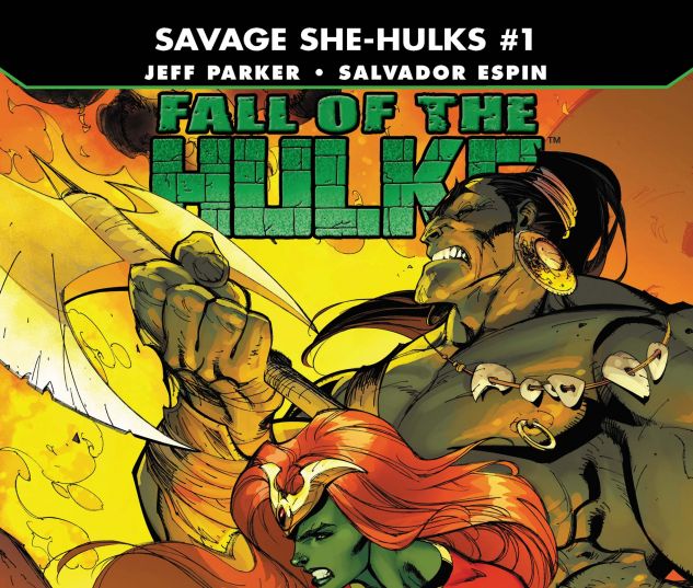 FALL OF THE HULKS: THE SAVAGE SHE-HULKS (2010) #1