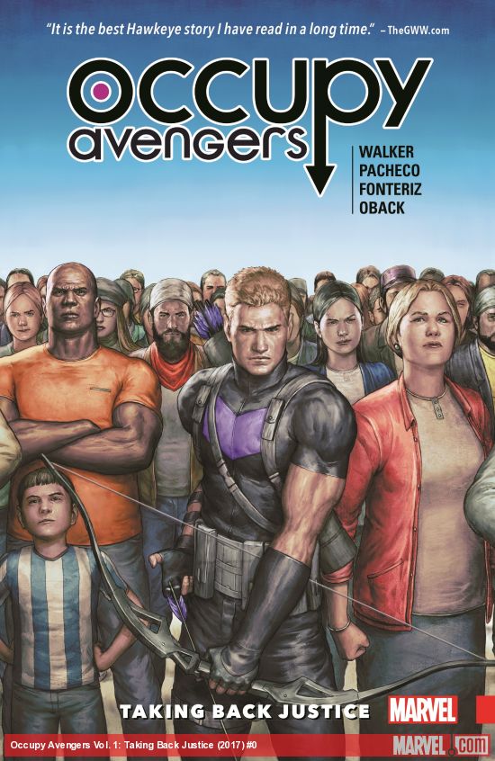 OCCUPY AVENGERS VOL. 1: TAKING BACK JUSTICE TPB (Trade Paperback)