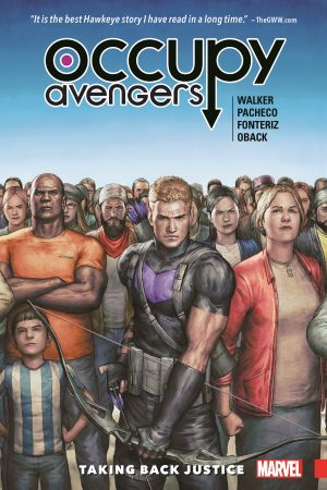 OCCUPY AVENGERS VOL. 1: TAKING BACK JUSTICE TPB (Trade Paperback)