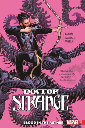 Doctor Strange Vol. 3: Blood in the Aether (Trade Paperback)