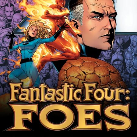 Fantastic Four: Foes (2005)