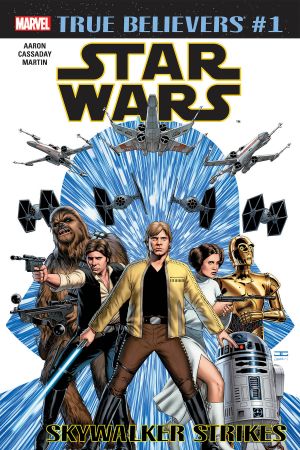 True Believers: Star Wars - Skywalker Strikes #1