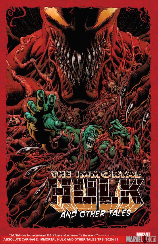 Absolute Carnage: Immortal Hulk And Other Tales  (Trade Paperback)
