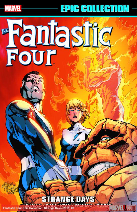 Fantastic Four Epic Collection: Strange Days (Trade Paperback)