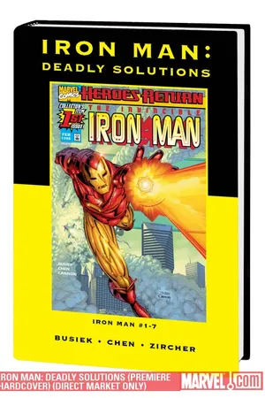 Iron Man: Deadly Solutions (Direct Market Only) (Hardcover)