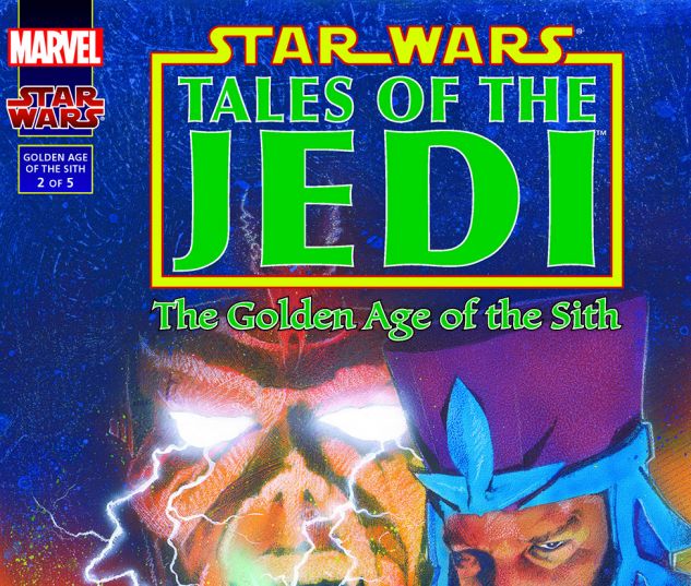 Star Wars: Tales Of The Jedi - The Golden Age Of The Sith (1996) #2