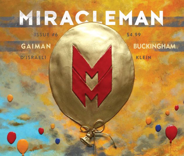 cover from Miracleman by Gaiman & Buckingham (2015) #6