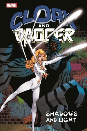 Cloak and Dagger: Shadows and Light (Trade Paperback)
