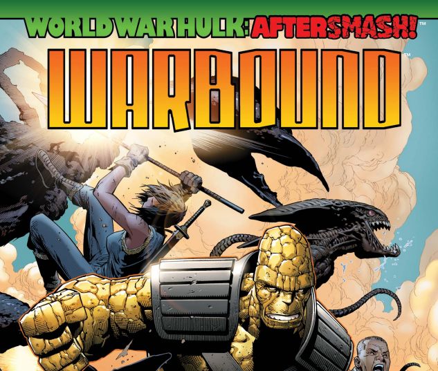 WORLD WAR HULK: WARBOUND (2007) #2