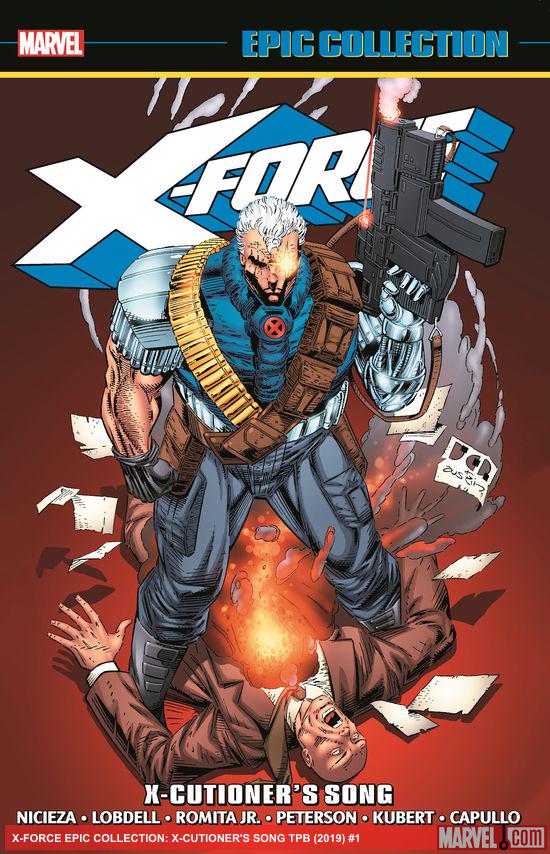 X-Force Epic Collection: X-Cutioner's Song (Trade Paperback)