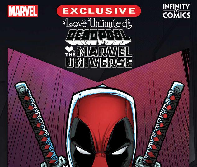 Love Unlimited: Deadpool Loves the Marvel Universe Infinity Comic #37