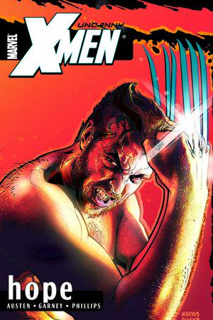 Uncanny X-Men Vol. I: Hope (Trade Paperback)