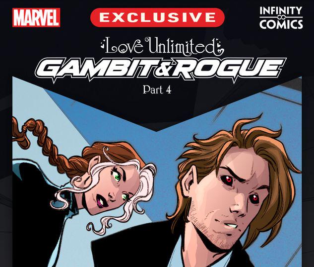 Love Unlimited: Gambit and Rogue Infinity Comic #64