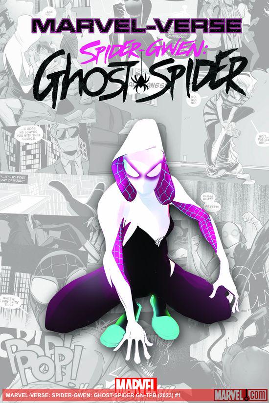 Marvel-Verse: Spider-Gwen: Ghost-Spider (Trade Paperback)