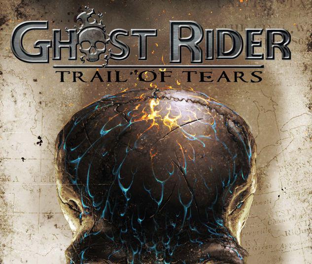 GHOST RIDER: TRAIL OF TEARS PREMIERE HC #1