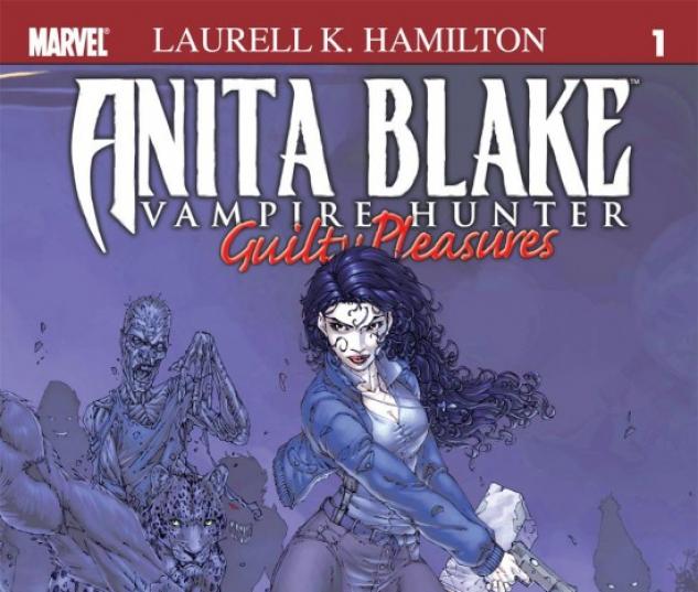ANITA BLAKE, VAMPIRE HUNTER: GUILTY PLEASURES #1