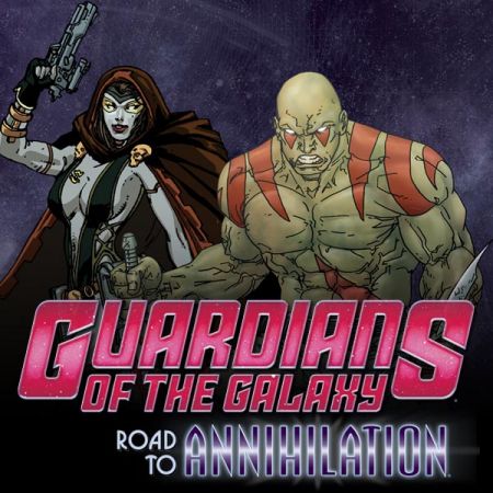 Guardians of The Galaxy: Road to Annihilation Vol. 1 (2017)