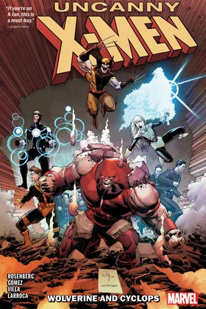 Uncanny X-Men: Wolverine And Cyclops Vol. 2 (Trade Paperback