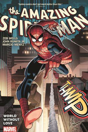 Amazing Spider-Man by Wells & Romita Jr. Vol. 1: World Without Love (Trade Paperback)