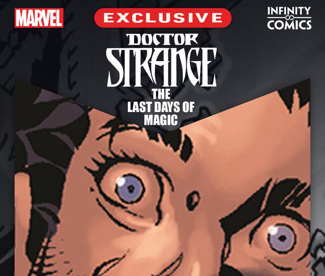 Doctor Strange: The Last Days of Magic Infinity Comic #7