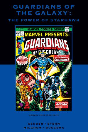 GUARDIANS OF THE GALAXY: THE POWER OF STARHAWK PREMIERE HC [DM ONLY] (Hardcover)