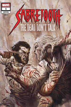 Sabretooth: The Dead Don't Talk (2024) #1 (Variant)