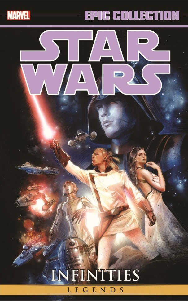 Star Wars Legends Epic Collection: Infinities (Trade Paperback)