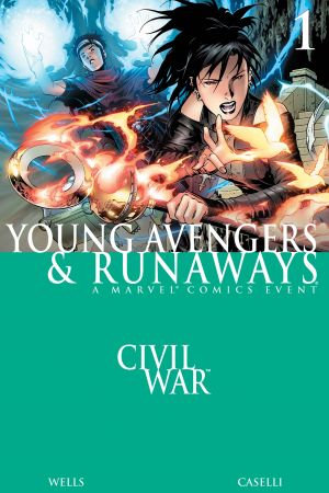 Civil War: Young Avengers & Runaways #1 