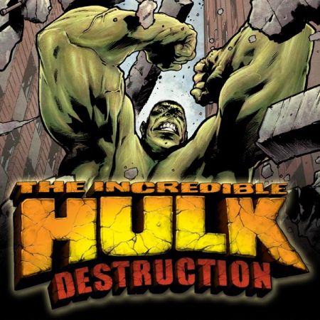 Hulk: Destruction (2005)