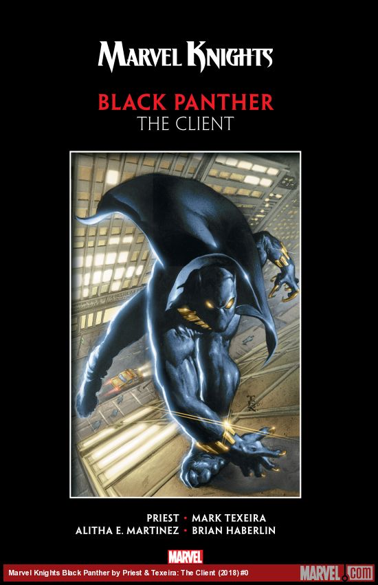Marvel Knights Black Panther by Priest & Texeira: The Client (Trade Paperback)