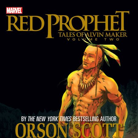 Red Prophet: The Tales of Alvin Maker Vol. 2 (2008)