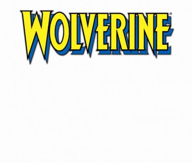 Wolverine (2010) #1 (BLANK COVER VARIANT)