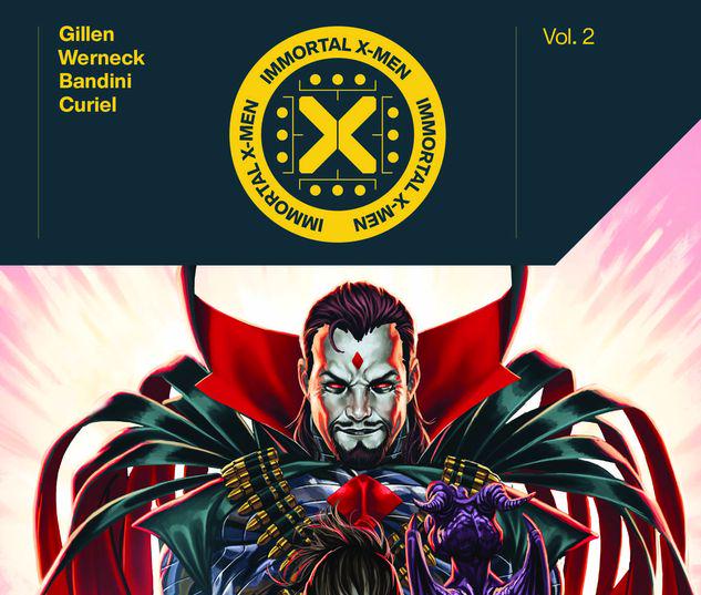 IMMORTAL X-MEN BY KIERON GILLEN VOL. 2 TPB #2