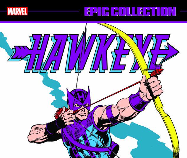 Hawkeye Epic Collection: The Avenging Archer #0