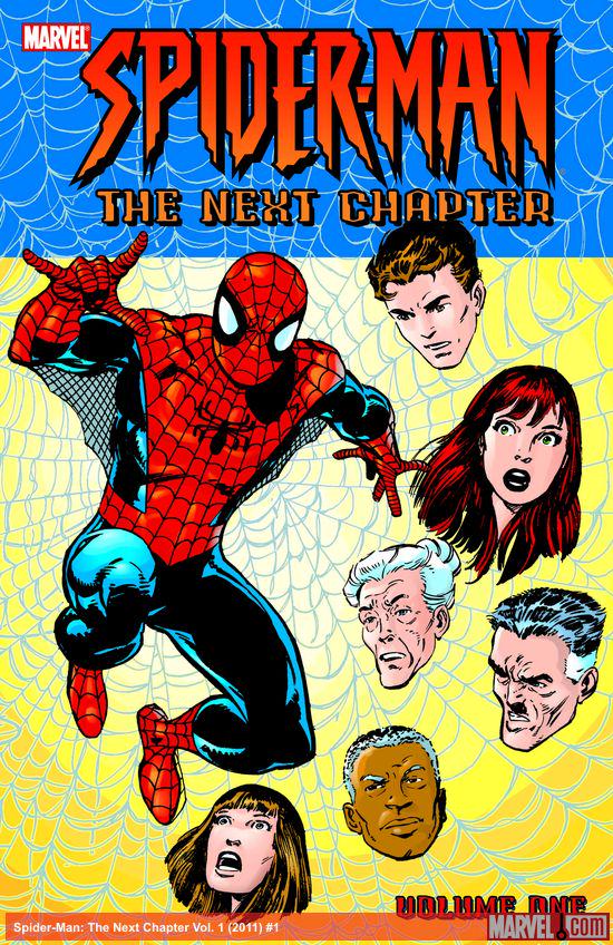 Spider-Man: The Next Chapter Vol. 1 (Trade Paperback)