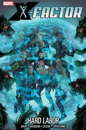 X-FACTOR VOL. 13: HARD LABOR (Trade Paperback)