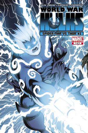 World War Hulks: Spider-Man & Thor (2010) #1