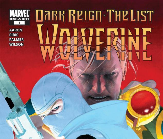 Dark Reign: The List - Wolverine (2009) #1
