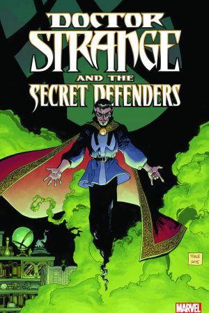 Doctor Strange and The Secret Defenders (Trade Paperback)