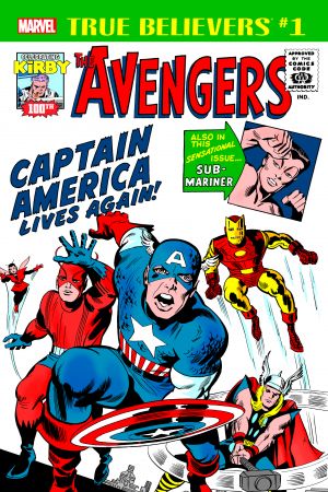 True Believers: Kirby 100th - Avengers: Captain America Lives Again!
