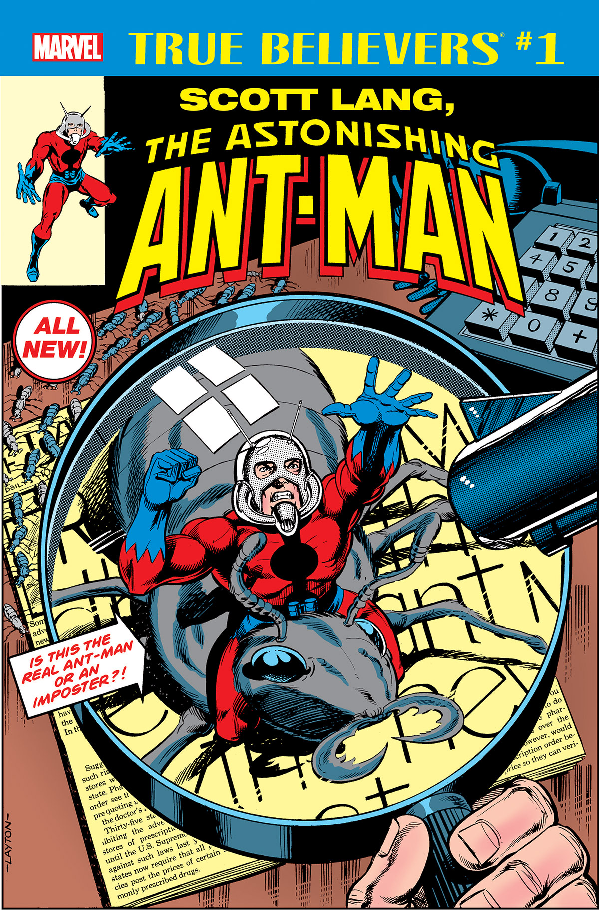 True Believers: Scott Lang, the Astonishing Ant-Man (2018) #1