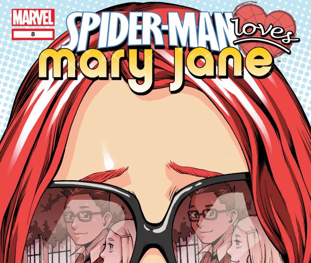 SPIDER-MAN LOVES MARY JANE (2005) #8