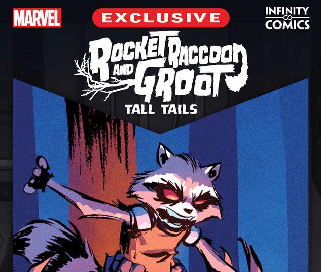 Rocket Raccoon & Groot: Tall Tails Infinity Comic #1